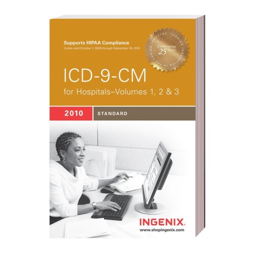 ICD-9-CM Standard for Hospitals, Volumes 1, 2 & 3--2010 Edition: Compact (ICD-9-CM Professional f...