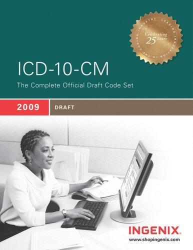 9781601512734: ICD-10-CM 2009 Draft: The Complete Official Draft Code Set