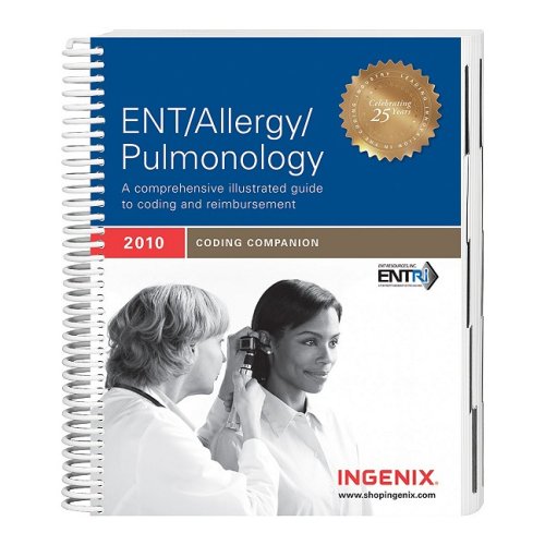 9781601513106: Coding Companion for ENT/ Allergy/ Pulmonology 2010: A Comprehensive Illustrated Guide to Coding and Reimbursement