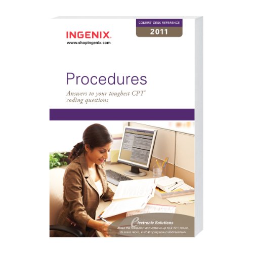 Coders' Desk Reference for Procedures 2011 (CODER'S DESK REF: PROCEDURES) (9781601514127) by Ingenix