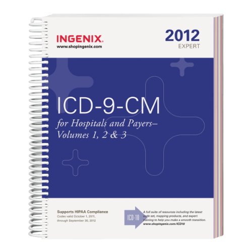 Imagen de archivo de ICD-9-CM: Expert for Hospitals and Payers 2012, Volumes 1, 2 & 3 a la venta por Gulf Coast Books