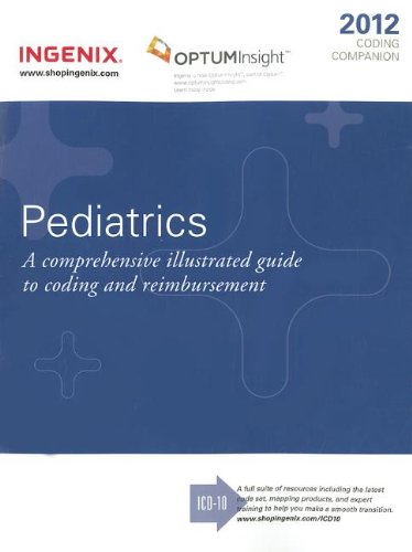 Coding Companion for Pediatrics 2012 (9781601515117) by Ingenix