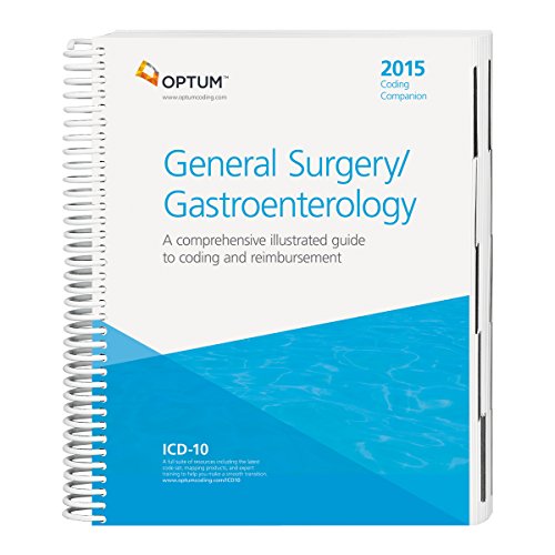 Stock image for Coding Companion for General Surgery/Gastroenterology 2015: A Comprehensive Illustrated Guide to Coding and Reimbursement for sale by HPB-Red