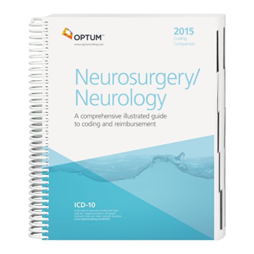 Imagen de archivo de Coding Companion for Neurosurgery/Neurology 2015: A Comprehensive Illustrated Guide to Coding and Reimbursement a la venta por HPB-Red