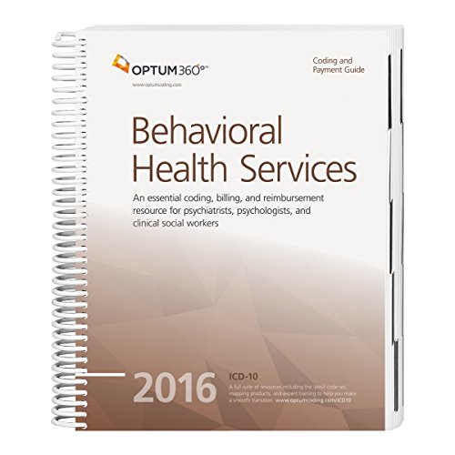 Stock image for Coding and Payment Guide for Behavioral Health Services - 2016 for sale by Better World Books