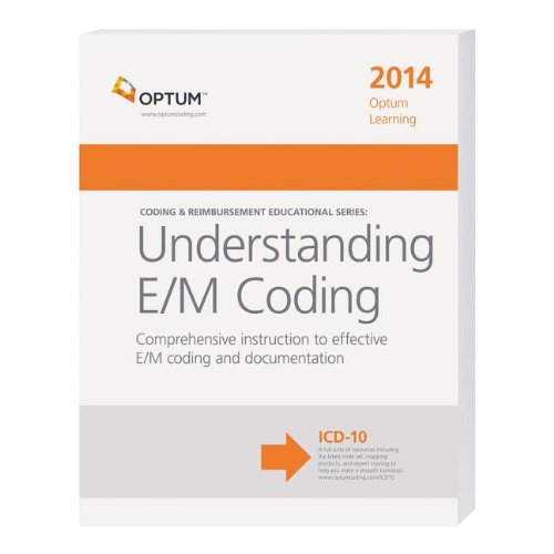 Imagen de archivo de Optum Learning: Understanding E/M Coding 2014 (Coding & Reimbursement Educational) a la venta por HPB-Red