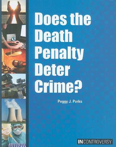 Beispielbild fr Does the death penalty deter Crime? zum Verkauf von Better World Books