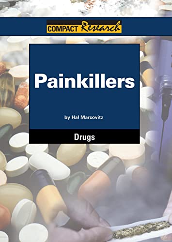Stock image for Painkillers (Compact Research: Drugs) for sale by Ergodebooks
