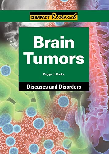 Stock image for Brain Tumors for sale by Better World Books: West