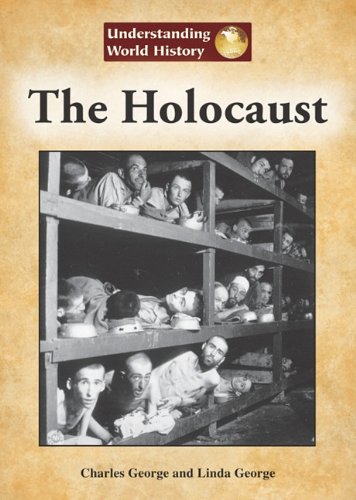 9781601521552: The Holocaust (Understanding World History)