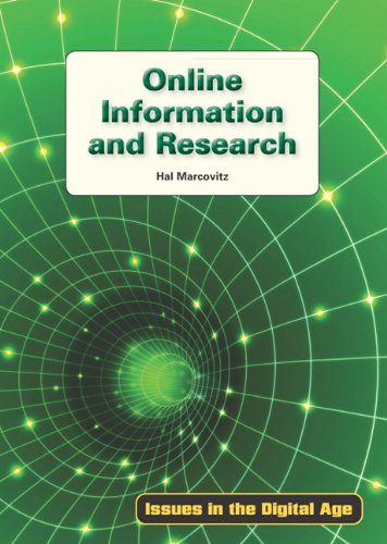 Online Information and Research (Issues in the Digital Age) (9781601521927) by Marcovitz, Hal