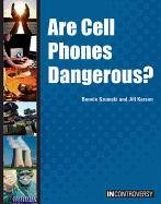 Imagen de archivo de Are cell phones Dangerous? a la venta por Better World Books