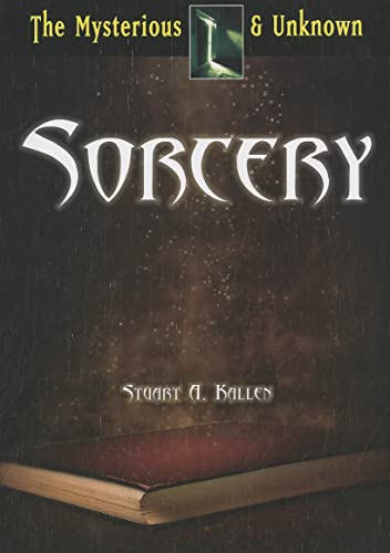 Sorcery (Mysterious & Unknown) (9781601522429) by Kallen, Stuart