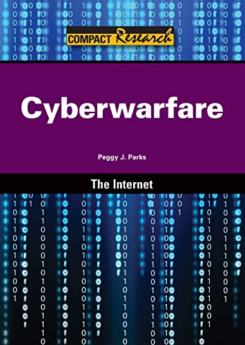 9781601522641: Cyberwarfare (Compact Research: The Internet)
