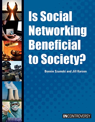 Stock image for Is Social Networking Beneficial to Society? for sale by Better World Books