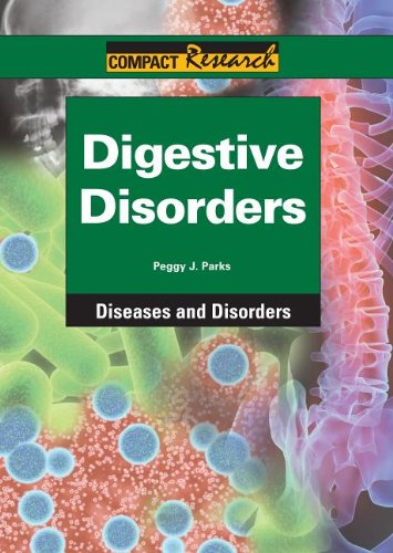 9781601525147: Digestive Disorders (Compact Research: Diseases and Disorders)