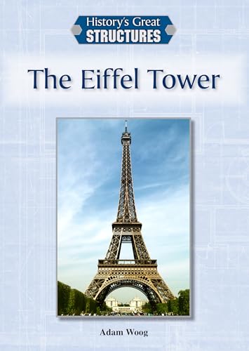 9781601525321: The Eiffel Tower