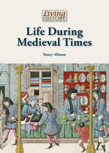 Stock image for Life During Medieval Times for sale by ThriftBooks-Atlanta