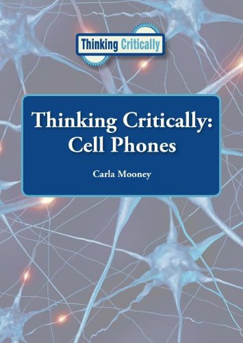 Stock image for Thinking Critically : Cell Phones for sale by Better World Books