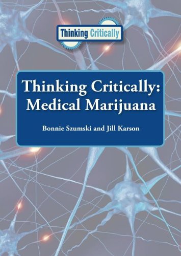 Beispielbild fr Thinking Critically : Medical Marijuana zum Verkauf von Better World Books