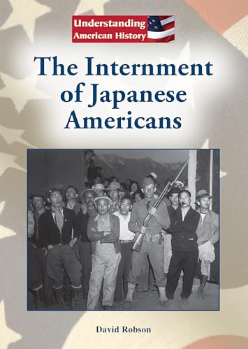 Imagen de archivo de The Internment of Japanese Americans a la venta por Better World Books: West