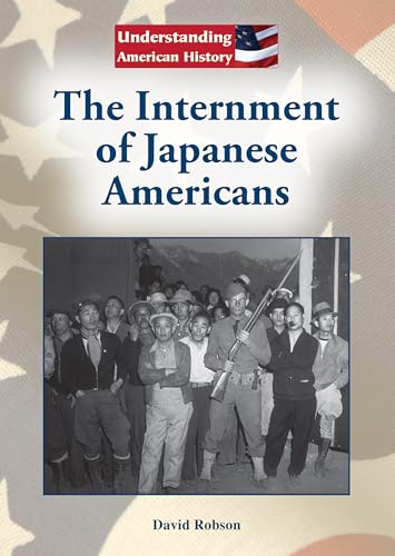 Stock image for The Internment of Japanese Americans for sale by Better World Books: West