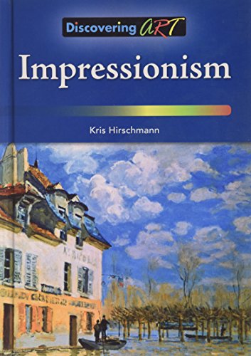 9781601527004: Impressionism (Discovering Art)