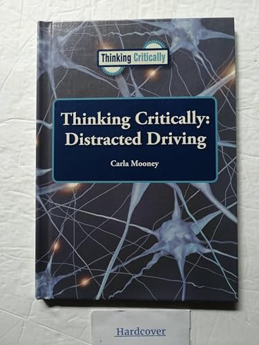 Beispielbild fr Thinking Critically : Distracted Driving zum Verkauf von Better World Books