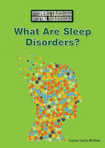 Stock image for What Are Sleep Disorders? for sale by Better World Books: West