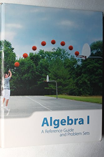 Stock image for K12 Algebra 1 - A Reference Guide and Problem Sets for sale by Better World Books