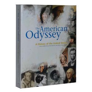 Stock image for The American Odyssey : A History of the United States for sale by Better World Books