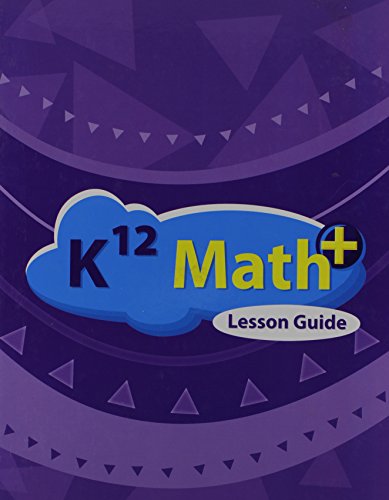 9781601530844: K12 MATH+ LESSON GUIDE 2011 EDITION