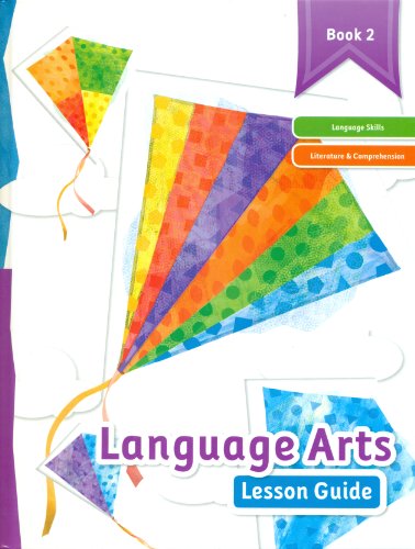 9781601531421: Language Arts Lesson Guide - Book 2 (Language Skills, Literature & Comprehension)