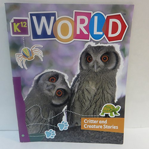 Imagen de archivo de K12 World Critters and Creature Stories a la venta por Better World Books: West