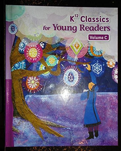 Stock image for k12 classics for YOUNG READERS for sale by SecondSale