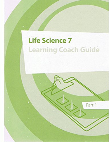 Imagen de archivo de Life Science 7 Learning Coach Guide Part 2 a la venta por ThriftBooks-Dallas