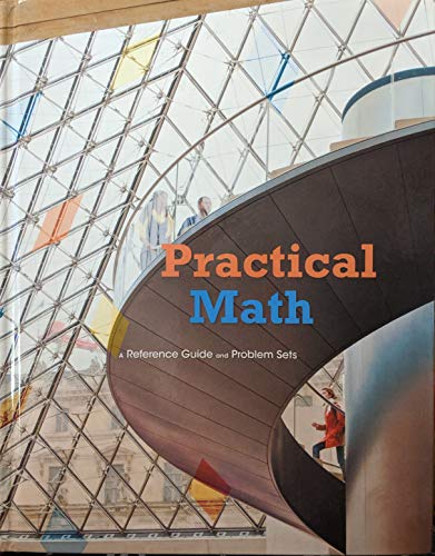 9781601534118: Practical Math A Reference Guide And Problem Sets