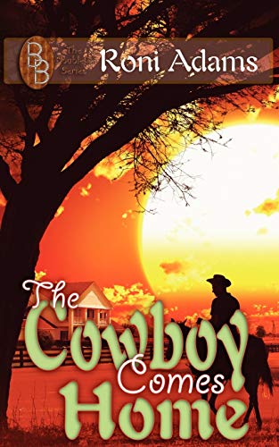 Beispielbild fr The Cowboy Comes Home: The Double B zum Verkauf von Lucky's Textbooks