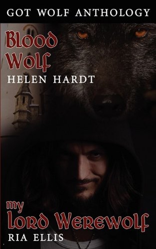 Got Wolf 1 (9781601546982) by Hardt, Helen; Ellis, Ria