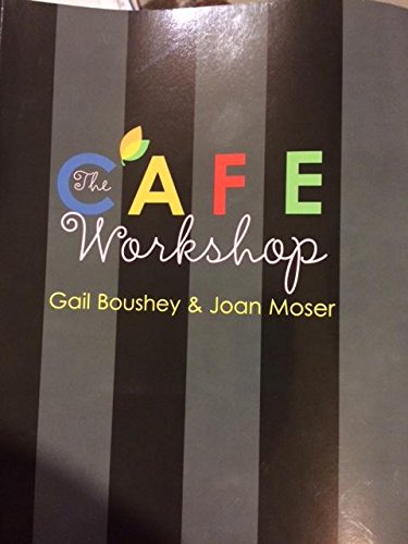 9781601550309: The CAFE Workshop