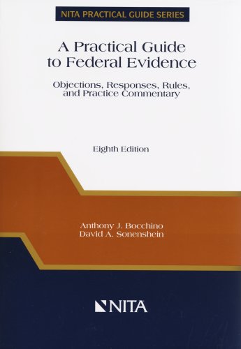 Stock image for Practical Guide to Federal Evidence (NITA Practical Guide Series) for sale by ThriftBooks-Atlanta