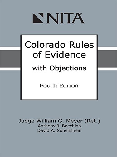 Beispielbild fr Colorado Rules of Evidence with Objections zum Verkauf von SecondSale