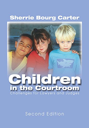 9781601560711: Children in the Courtroom