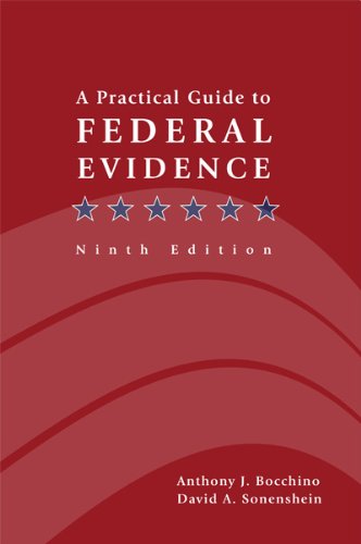 Beispielbild fr A Practical Guide to Federal Evidence: Objections, Responses, Rules, and Practice Commentary zum Verkauf von ThriftBooks-Atlanta