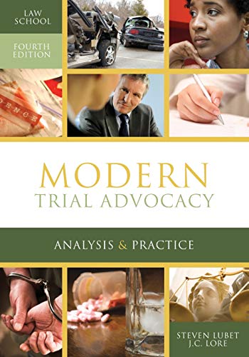 Stock image for Modern Trial Advocacy Analysis & Practice: Law School Fourth Edition (NITA) for sale by Dream Books Co.