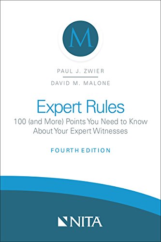 Beispielbild fr Expert Rules: 100 (and More) Points You Need to Know About Your Expert Witnesses (Nita) zum Verkauf von GF Books, Inc.