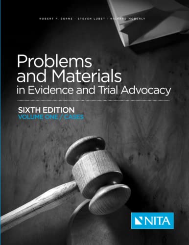 Stock image for Problems and Materials in Evidence and Trial Advocacy: Sixth Edition Volume One/Cases (NITA) for sale by BooksRun