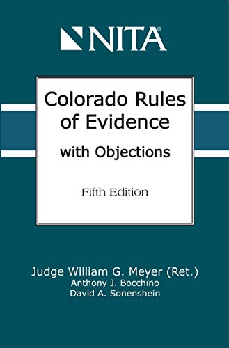 Stock image for Colorado Rules of Evidence with Objections for sale by Better World Books