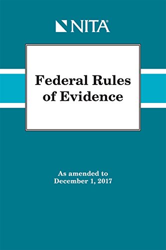 Beispielbild fr Federal Rules of Evidence : As Amended to December 1 2017 zum Verkauf von Better World Books
