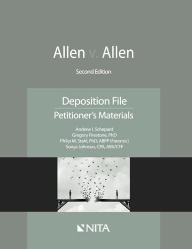 Beispielbild fr Allen v. Allen: Deposition File, Petitioner's Materials (NITA) zum Verkauf von BooksRun